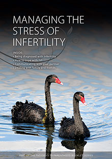 Managing the stress of infertility